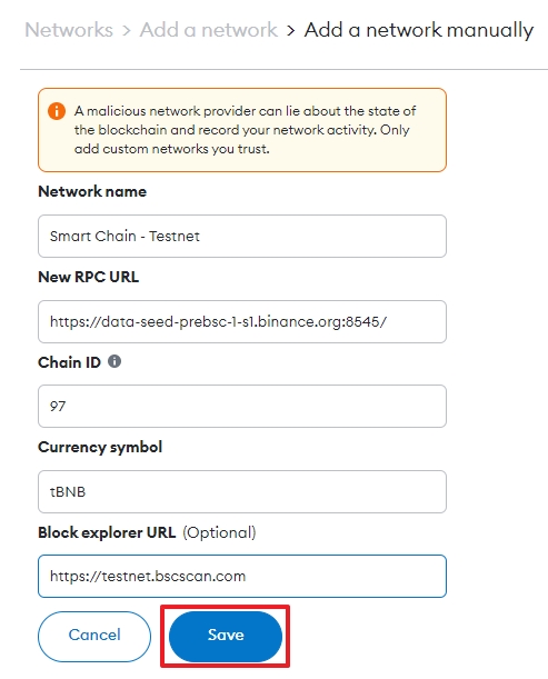 Add BNB Smart Chain testnet information to your MetaMask