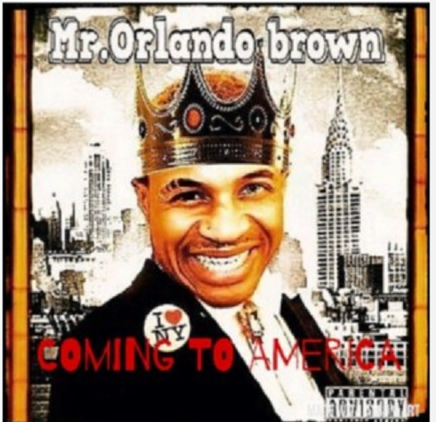 Orlando Brown- Coming to America